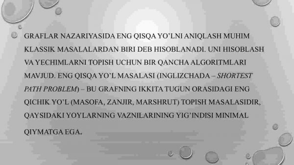 Graflarda eng qisqa yo'lni aniqlashning Ford-Belmann algoritmi - Image 3