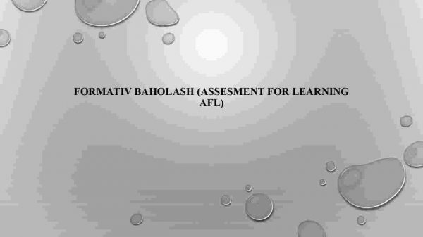 Formativ baholash (Assesment for Learning Afl)