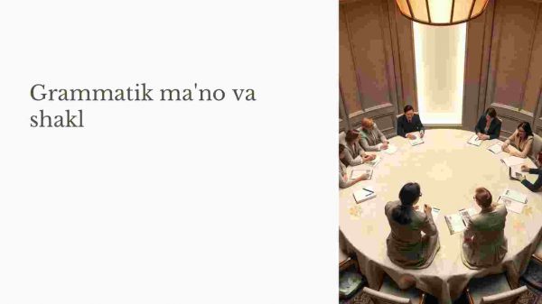 Grammatik ma'no va shakl