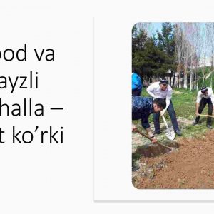 Obod va fayzli mahalla – yurt ko'rki