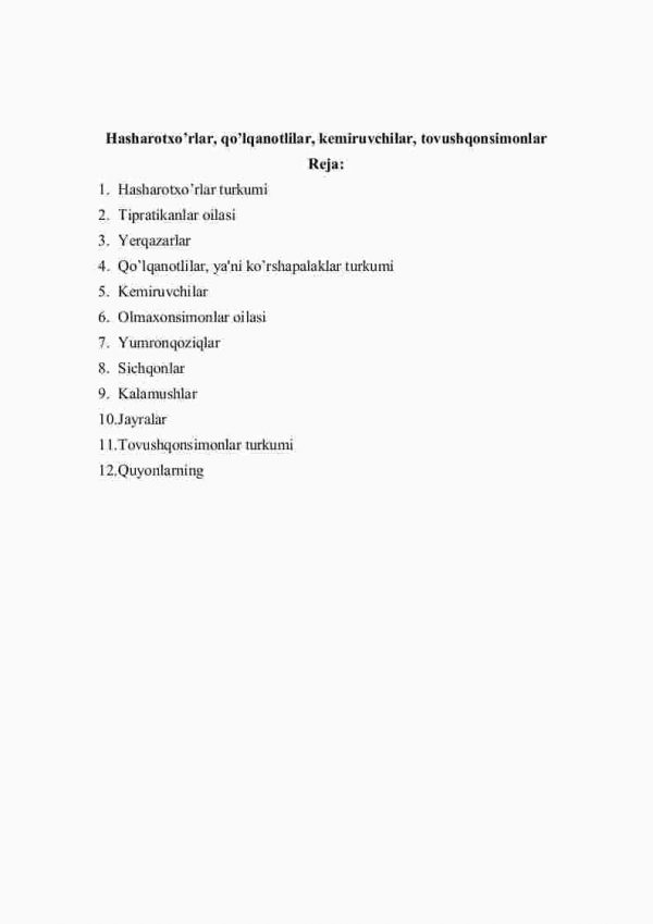Hasharotxo'rlar, qo'lqanotlilar, kеmiruvchilar, tovushqonsimonlar