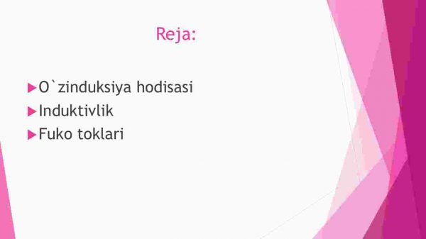 O'zinduksiya hodisasi. Induktivlik. Fuko toklari - Image 2