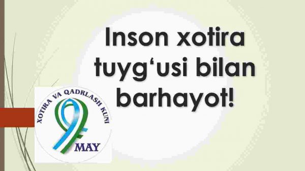 Inson xotira tuyg'usi bilan barhayot