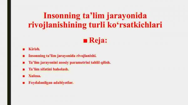 Insonning ta’lim jarayonida rivojlanishining turli ko‘rsatkichlari