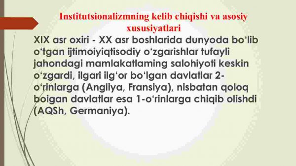 Institutsionalizm yo'nalishi mohiyati va ahamiyati - Image 3