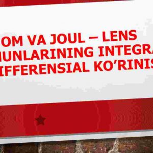 Om va Joul – Lens qonunlarining integral va differensial ko'rinishi