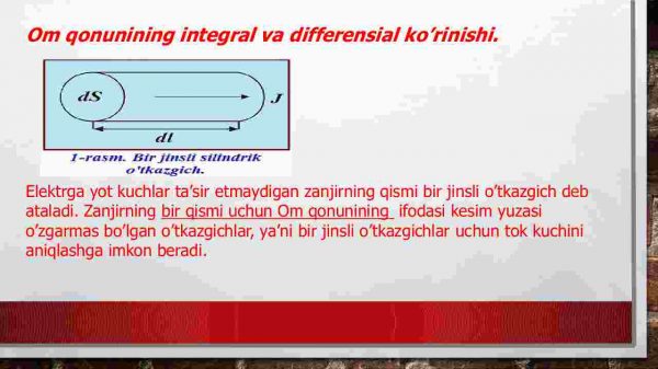 Om va Joul – Lens qonunlarining integral va differensial ko'rinishi - Image 2