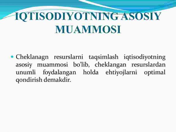 Iqtisodiyot fanining mazmuni, maqsadi va vazifalari - Image 4