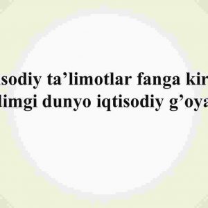 Iqtisodiy ta’limotlar fanga kirish. Qadimgi dunyo iqtisodiy g'oyalar