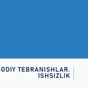 Iqtisodiy tebranishlar. Ishsizlik