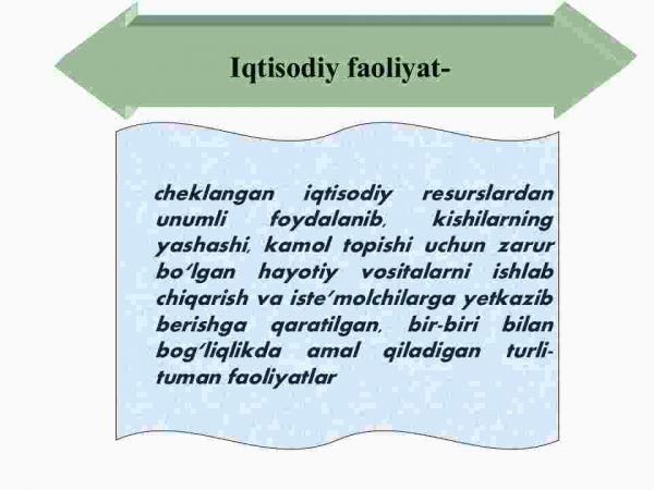 Iqtisodiyotga kirish. Ijtimoiy-iqtisodiy tizimlar - Image 2