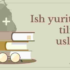 Ish yuritish tili va uslubi