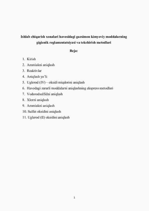 Ishlab chiqarish xonalari havosidagi gazsimon kimyoviy moddalarning gigienik reglamentatsiyasi va tekshirish metodlari