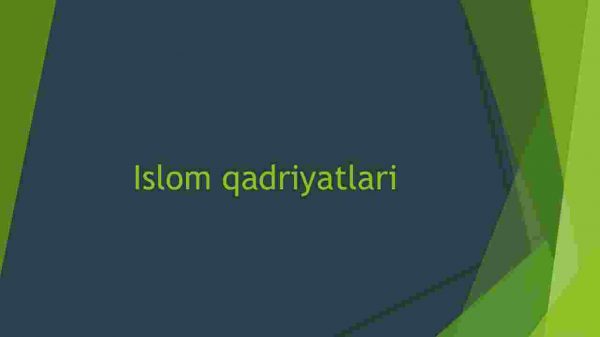 Islom qadriyatlari
