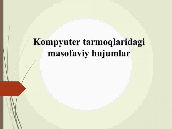 Kompyuter tarmoqlaridagi masofaviy hujumlar
