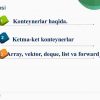 Konteynerlar(Kolleksiyalar).STL kutubxonalari. Konteyner sinflar. Chiziqli konteynerlar(arrey, vector, deque, list, forward_list) - Image 2