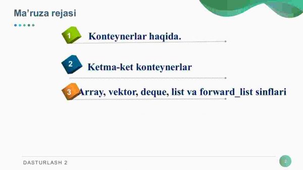Konteynerlar(Kolleksiyalar).STL kutubxonalari. Konteyner sinflar. Chiziqli konteynerlar(arrey, vector, deque, list, forward_list) - Image 2