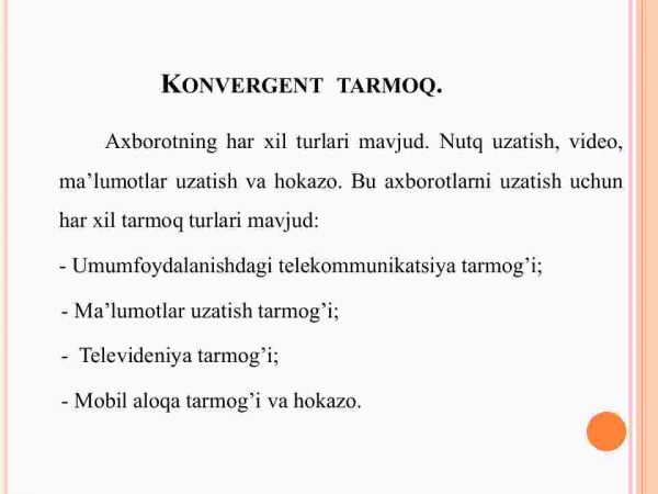 Konvergent tarmoqlari. Konvergent tarmoqlarida qo’llaniladigan asosiy texnologiyalari. Geterogen tarmoqlar - Image 2