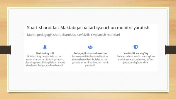 Maktabgacha tarbiya yoshining rivojlanishini  shart-sharoitlari - Image 4