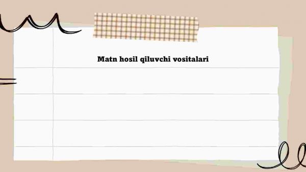 Matn hosil qiluvchi vositalari