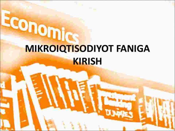 Mikroiqtisodiyot faniga kirish