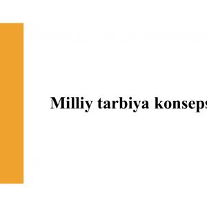 Milliy tarbiya konsepsiyasi