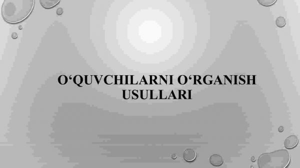 O'quvchilarni o'rganish usullari