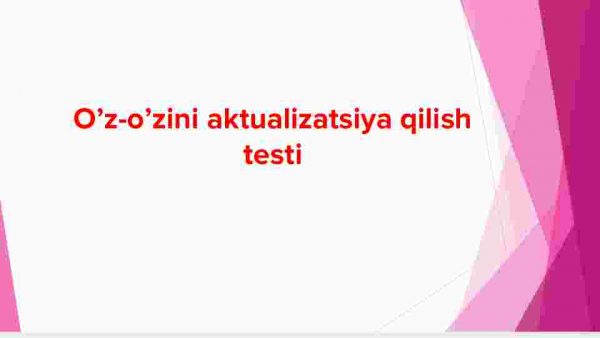 O'z-o'zini aktualizatsiya qilish testi