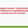 Pedagogik muloqot – o'qituvchining ijodiy faoliyatini va tashabbuskorligini namoyon etuvchi xususiyat