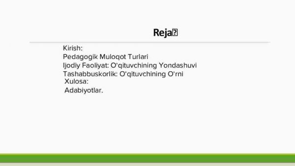 Pedagogik muloqot – o'qituvchining ijodiy faoliyatini va tashabbuskorligini namoyon etuvchi xususiyat - Image 2