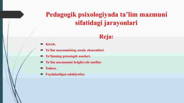 Pedagogik psixologiyada ta'lim mazmuni sifatidagi jarayonlari