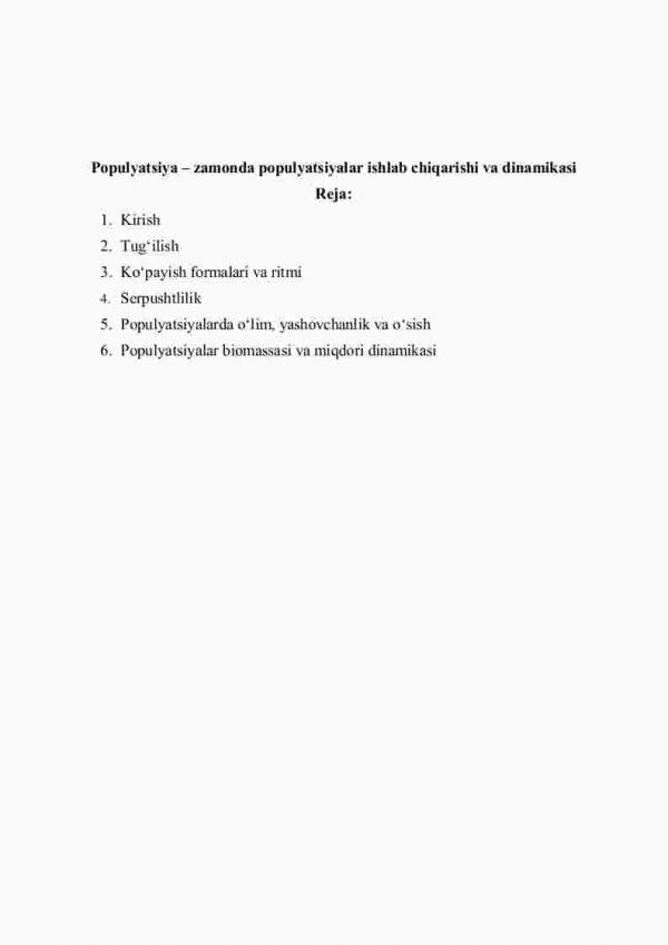 Populyatsiya – zamonda populyatsiyalar ishlab chiqarishi va dinamikasi