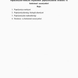 Populyatsiyalar mohiyati. Organizmlar  populyatsiyalarini  struktura  va   funksional  xususiyatlari