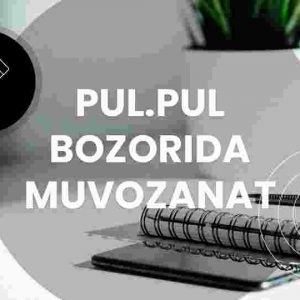 Pul. Pul bozorida muvozanat