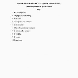 Qushlar sistеmatikasi: ko'kraktojsizlar, tovuqsimonlar, chumchuqsimonlar, g'ozsimonlar