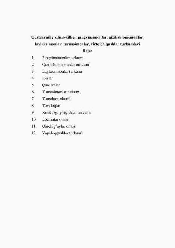 Qushlarning xilma-xilligi: pingvinsimonlar, qizilishtonsimonlar, laylaksimonlar, turnasimonlar, yirtqich qushlar turkumlari