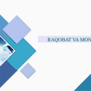 Raqobat va monopoliya