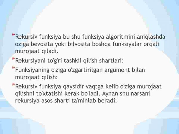 Rekursiya va uni dasturlashda ishlatish.Rekursiv algoritmlar,ularning tahili.Rekursiyaga doir misollar - Image 4