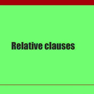 Relative clauses