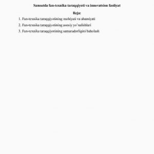 Sanoatda fan-texnika taraqqiyoti va innovatsion faoliyat