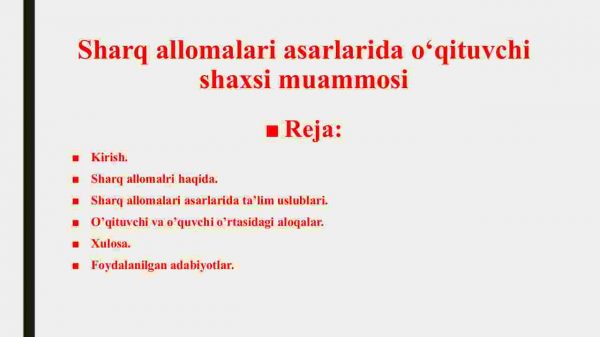 Sharq allomalari asarlarida o'qituvchi shaxsi muammosi