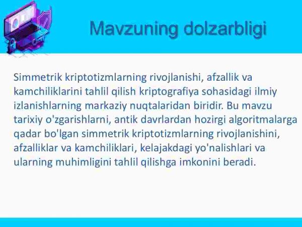 Simmetrik kalitli kriptotizimlarning rivojlanishi, afzalliklari va kamchiliklarini tahlil qilish - Image 2