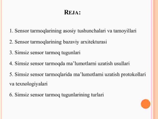 Simsiz sensor tarmoqlari. Simsiz sensor tarmoqlari, xizmatlari va qo'llanilish soxalari.​  Sensor tarmoqlarida ma'lumotlarini marshrutlash protokollariv va MAC address tushunchasi - Image 2