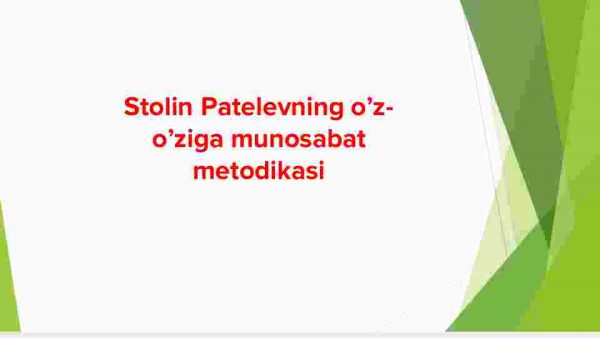 Stolin Patelevning o'z-o'ziga munosabat metodikasi