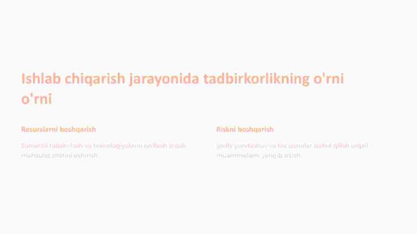 Tadbirkorlik ishlab chiqarish jarayonining tashkiliy omili - Image 3