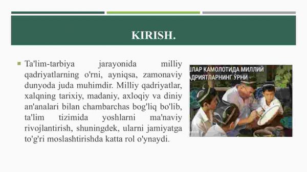 Ta`lim-tarbiya jarayonida milliy qadriyatlarning o`rni - Image 3