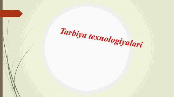 Tarbiya texnologiyalari