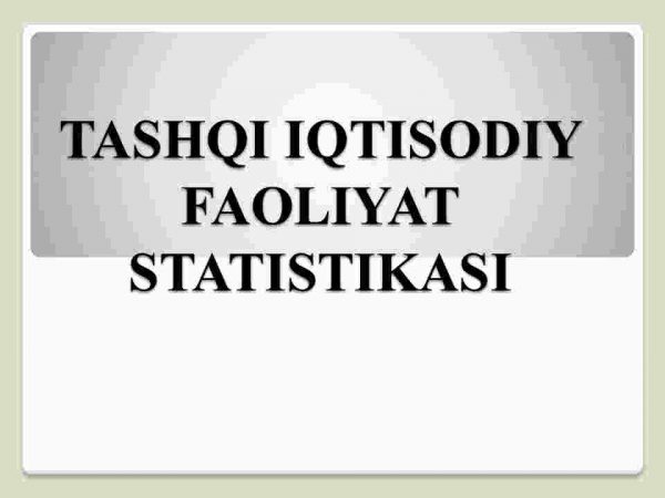 Tashqi iqtisodiy faoliyat statistikasi