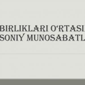 Til birliklari o‘rtasidagi lisoniy munosabatlar​