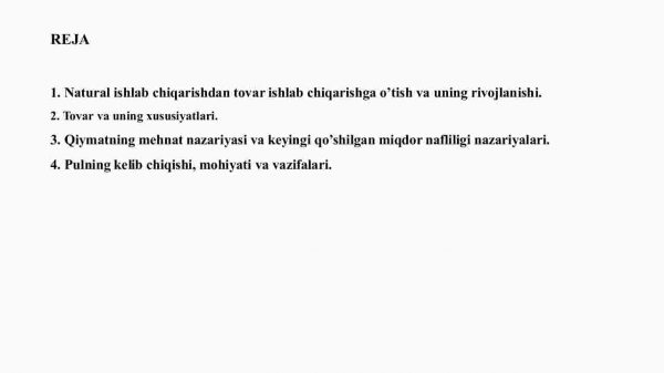 Tovar - pul munosabatlari rivojlanishi bozor iqtisodiyoti shakllanishi va amal qilishining asosidir - Image 2